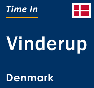 Current local time in Vinderup, Denmark