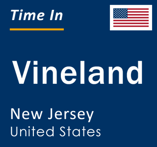 Current local time in Vineland, New Jersey, United States