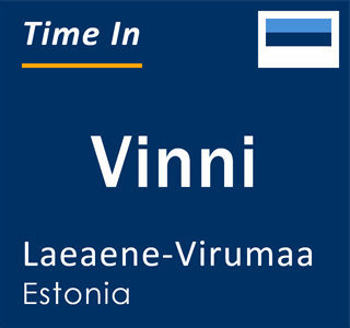 Current local time in Vinni, Laeaene-Virumaa, Estonia