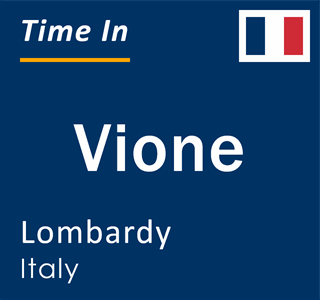 Current local time in Vione, Lombardy, Italy