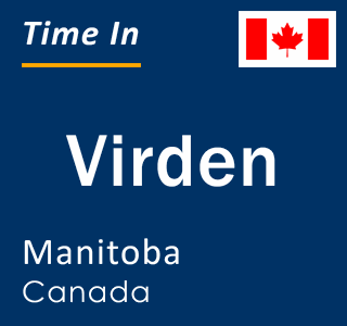 Current local time in Virden, Manitoba, Canada