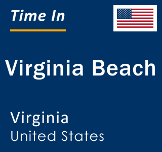 Current time in Virginia Beach, Virginia, United States