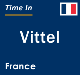 Current local time in Vittel, France