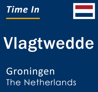 Current local time in Vlagtwedde, Groningen, The Netherlands