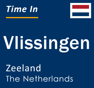 Current local time in Vlissingen, Zeeland, Netherlands