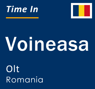 Current local time in Voineasa, Olt, Romania