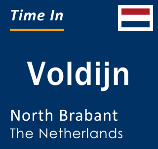 Current local time in Voldijn, North Brabant, The Netherlands