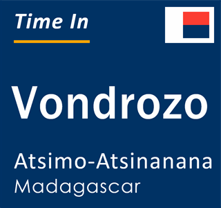 Current local time in Vondrozo, Atsimo-Atsinanana, Madagascar