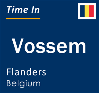 Current local time in Vossem, Flanders, Belgium