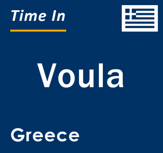 Current local time in Voula, Greece