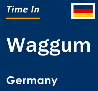 Current local time in Waggum, Germany