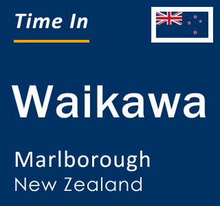 Current local time in Waikawa, Marlborough, New Zealand