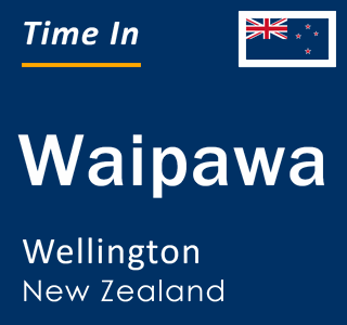 Current local time in Waipawa, Wellington, New Zealand