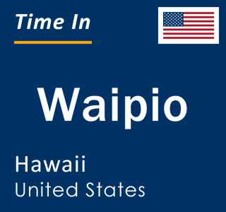 Current local time in Waipio, Hawaii, United States