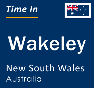 Current local time in Wakeley, New South Wales, Australia