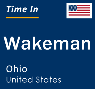 Current local time in Wakeman, Ohio, United States