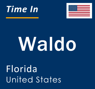 Current local time in Waldo, Florida, United States