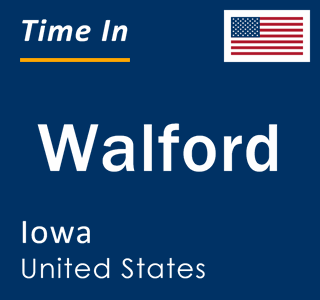 Current local time in Walford, Iowa, United States