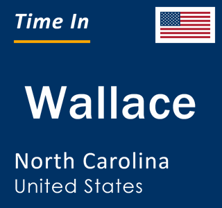 Current local time in Wallace, North Carolina, United States