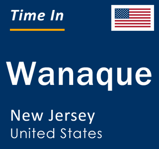 Current local time in Wanaque, New Jersey, United States