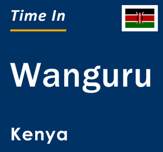 Current local time in Wanguru, Kenya