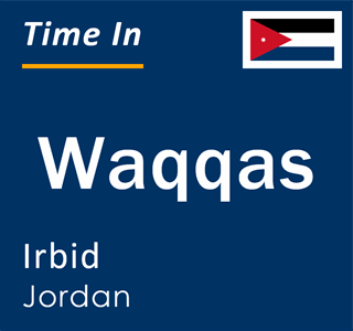 Current local time in Waqqas, Irbid, Jordan