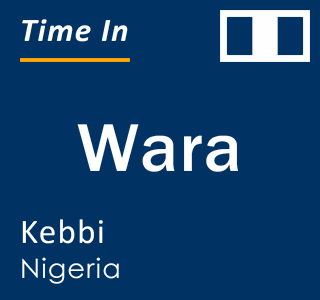 Current time in Wara, Kebbi, Nigeria