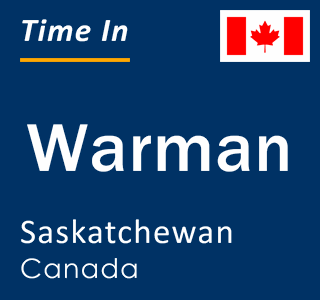 Current local time in Warman, Saskatchewan, Canada