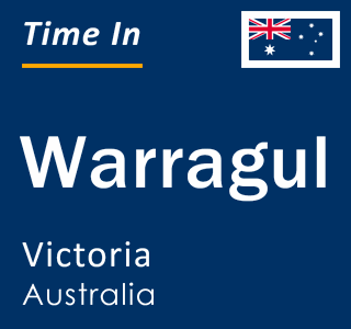 Current local time in Warragul, Victoria, Australia