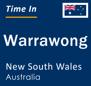 Current local time in Warrawong, New South Wales, Australia