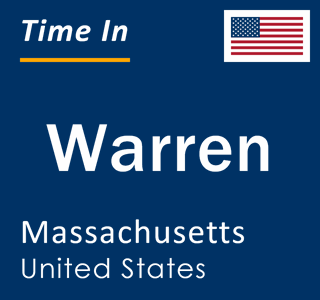 Current local time in Warren, Massachusetts, United States