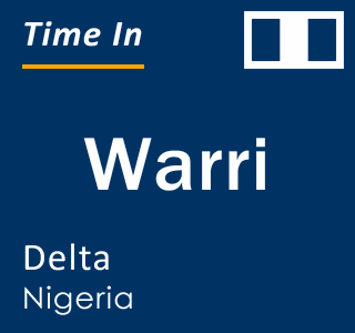 Current time in Warri, Delta, Nigeria
