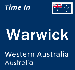 Current local time in Warwick, Western Australia, Australia
