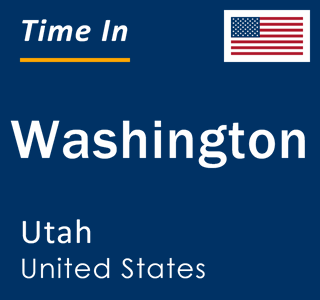 Current local time in Washington, Utah, United States
