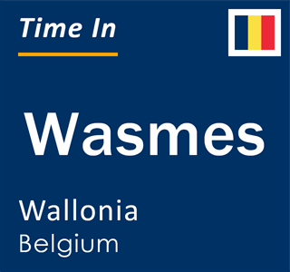 Current local time in Wasmes, Wallonia, Belgium