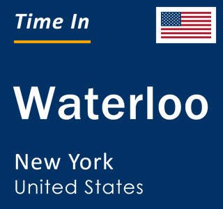 Current local time in Waterloo, New York, United States