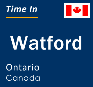 Current local time in Watford, Ontario, Canada