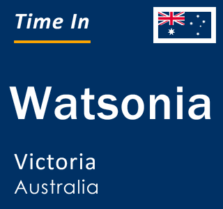 Current local time in Watsonia, Victoria, Australia