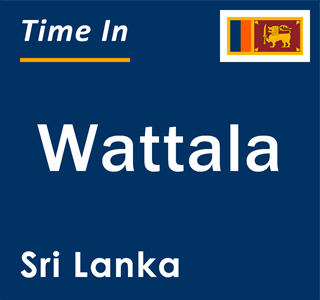 Current local time in Wattala, Sri Lanka