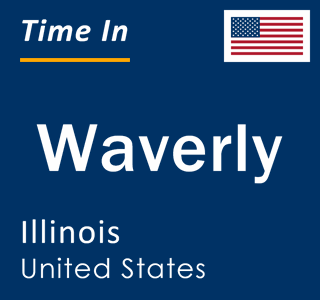 Current local time in Waverly, Illinois, United States