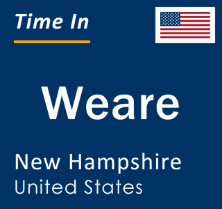 Current local time in Weare, New Hampshire, United States