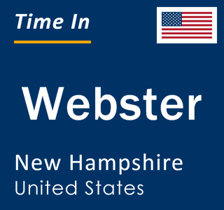 Current local time in Webster, New Hampshire, United States