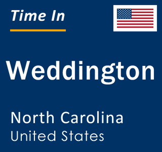 Current local time in Weddington, North Carolina, United States