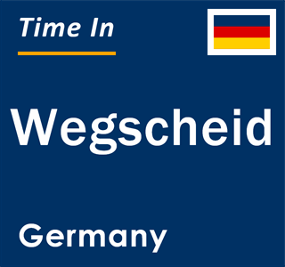 Current local time in Wegscheid, Germany