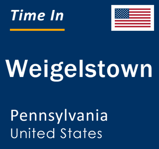 Current local time in Weigelstown, Pennsylvania, United States