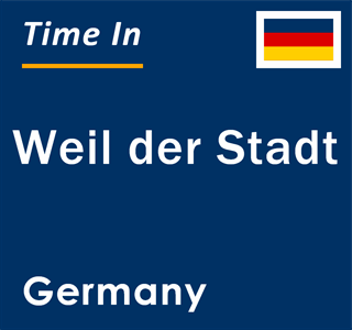 Current local time in Weil der Stadt, Germany