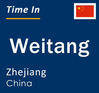 Current local time in Weitang, Zhejiang, China