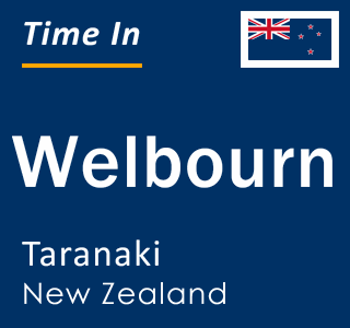 Current local time in Welbourn, Taranaki, New Zealand