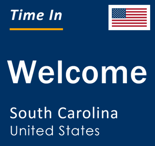 Current local time in Welcome, South Carolina, United States