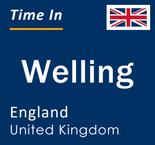 Current local time in Welling, England, United Kingdom